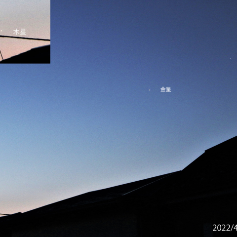 明け方の木星･金星･火星･土星　2022/4/9